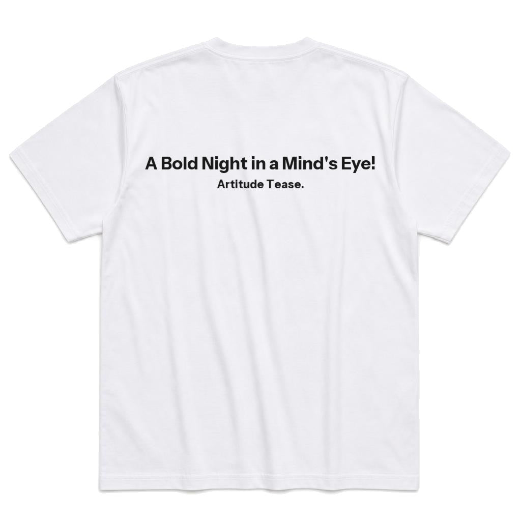 A Bold Night in a Mind's Eye T-Shirt