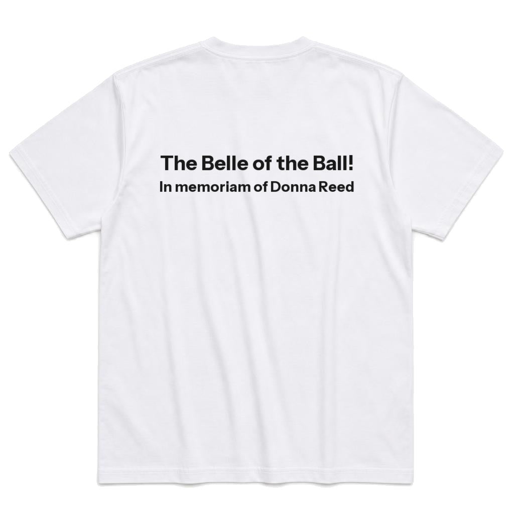 The Belle of the Ball T-Shirt
