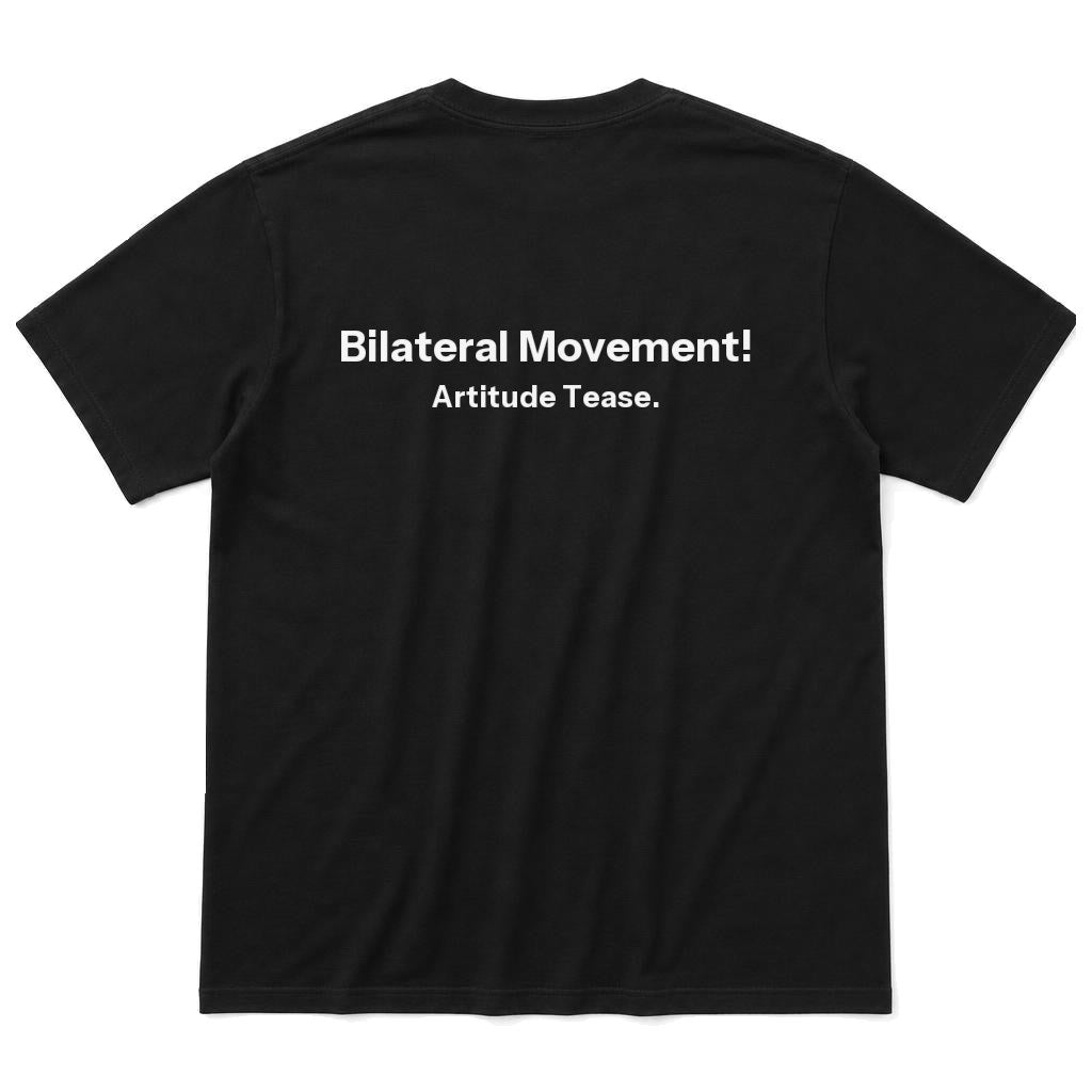Bilateral Movement T-Shirt