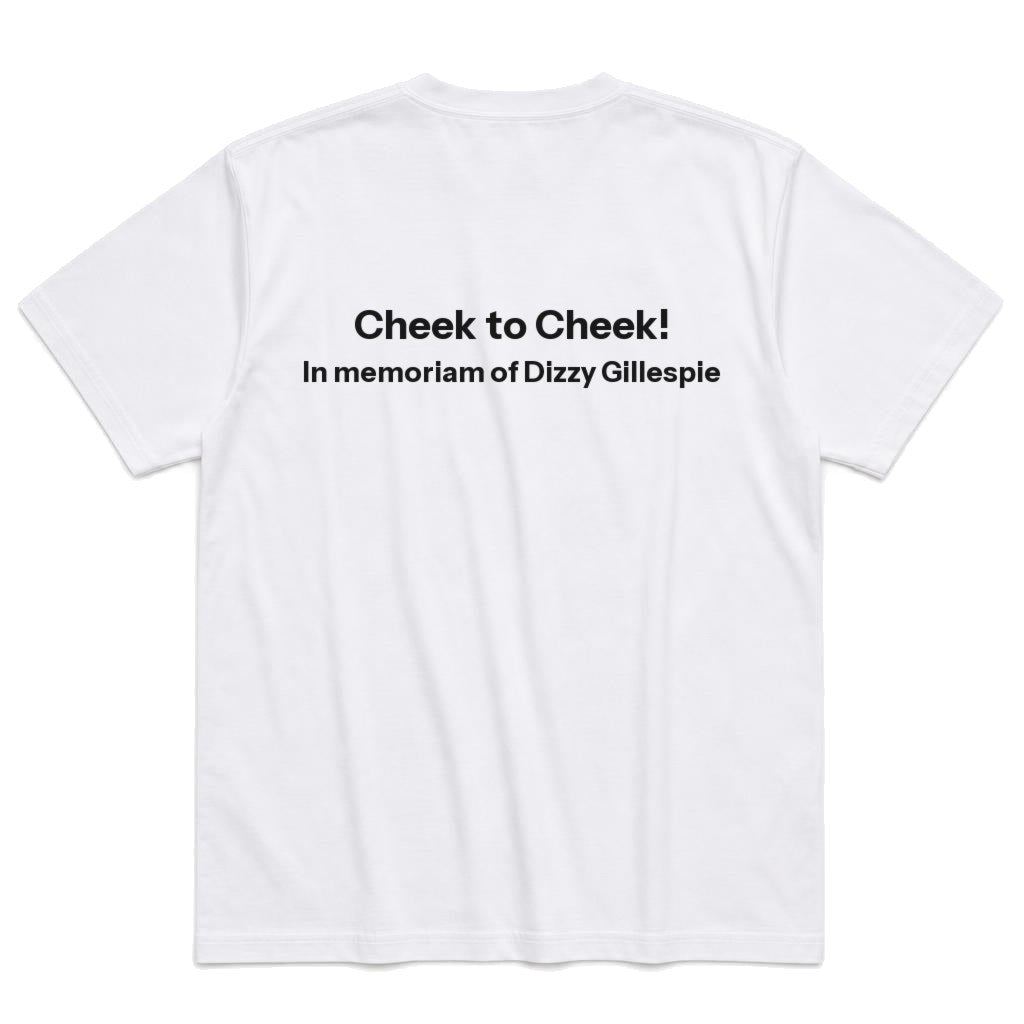 Cheek to Cheek T-Shirt