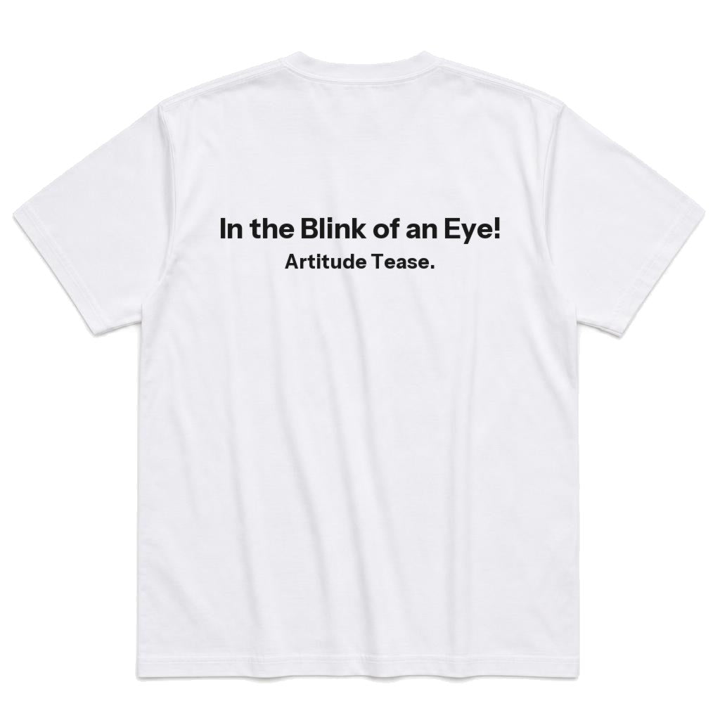 In the Blink of an Eye T-Shirt